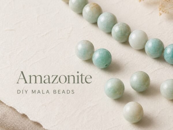 premium-amazonite-loose-beads-diy-mala-text-main Premium Amazonite Loose Beads for DIY Mala