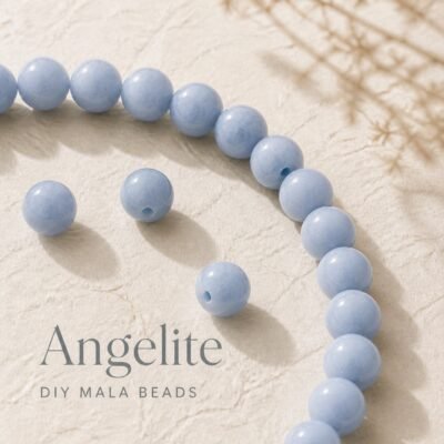 premium-angelite-loose-beads-diy-mala-text-main Premium Angelite Loose Beads for DIY Mala