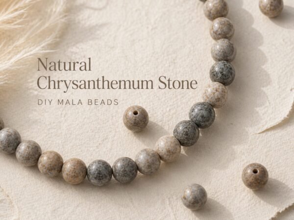 premium-chrysanthemum-stone-loose-beads-diy-mala-text-main Premium Natural Chrysanthemum Stone Loose Beads for DIY Mala
